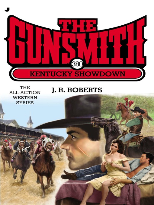 Title details for Kentucky Showdown by J. R. Roberts - Available